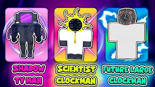 SCIENTIST CLOCKMAN, FUTURE CLOCKMAN SẼ XUẤT HIỆN !! LEAK UPDATE SỰ KIỆN ĐIÊN RỒ CLOCK PHẦN 2 TTD !!