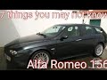 7 things you may not know on Alfa Romeo 156. Common to others makes e models!