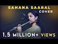 Sahana saaral flute cover  sruthi balamurali