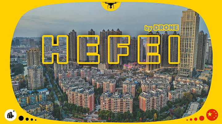 4k HEFEI by Drone | Aerial Photography in China | ANHUI Province - DayDayNews