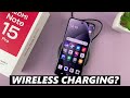 Does Redmi Note 15 Pro Support Wireless Charging?