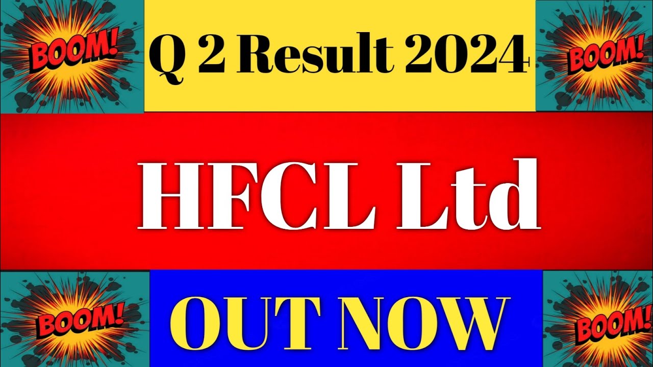 HFCL Q2 Results 2024 Hfcl Result Hfcl Share Latest News Q2 hfcl-q2-results-2024-hfcl-result-hfcl-share-latest-news-q2