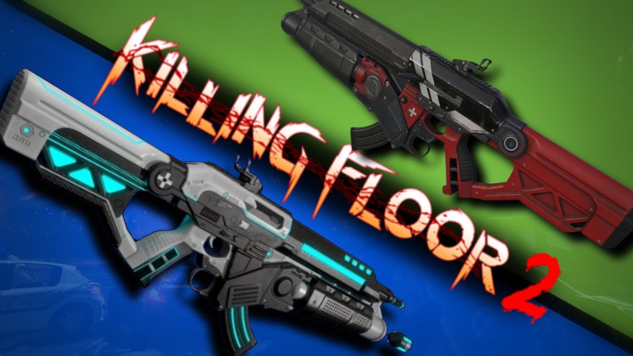 killing floor 2 medic guns killing floor 2 medic guns