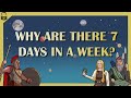The origins of the seven day week