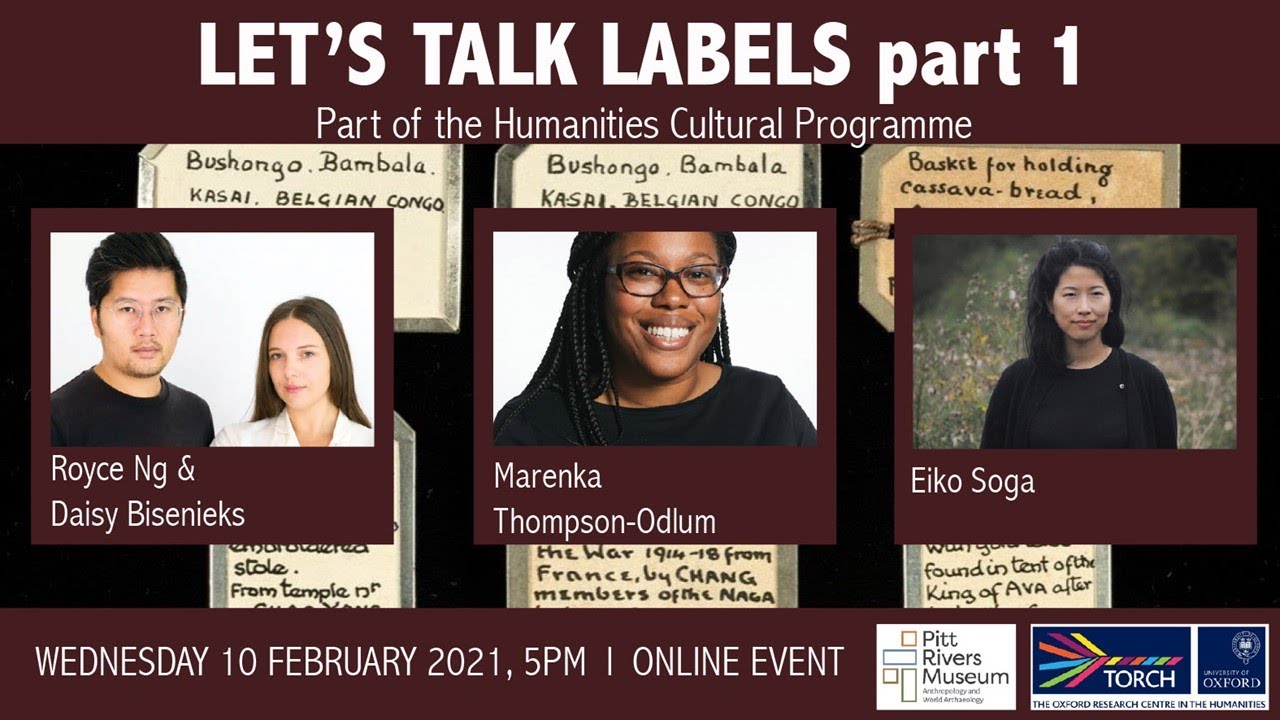 Let’s Talk Labels: A Conversation around the Pitt Rivers Museum’s Labelling Matters project, part 1