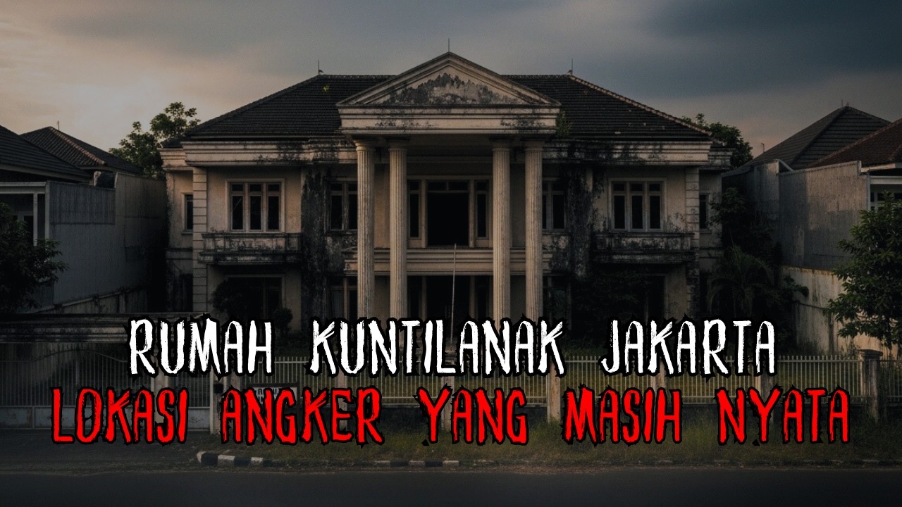 TAKUT KALO CERITA KAYA BEGINI !! RUMAH SULTAN JAKARTA TAPI NYATA ANGKER DI TEROR KUNTILANAK