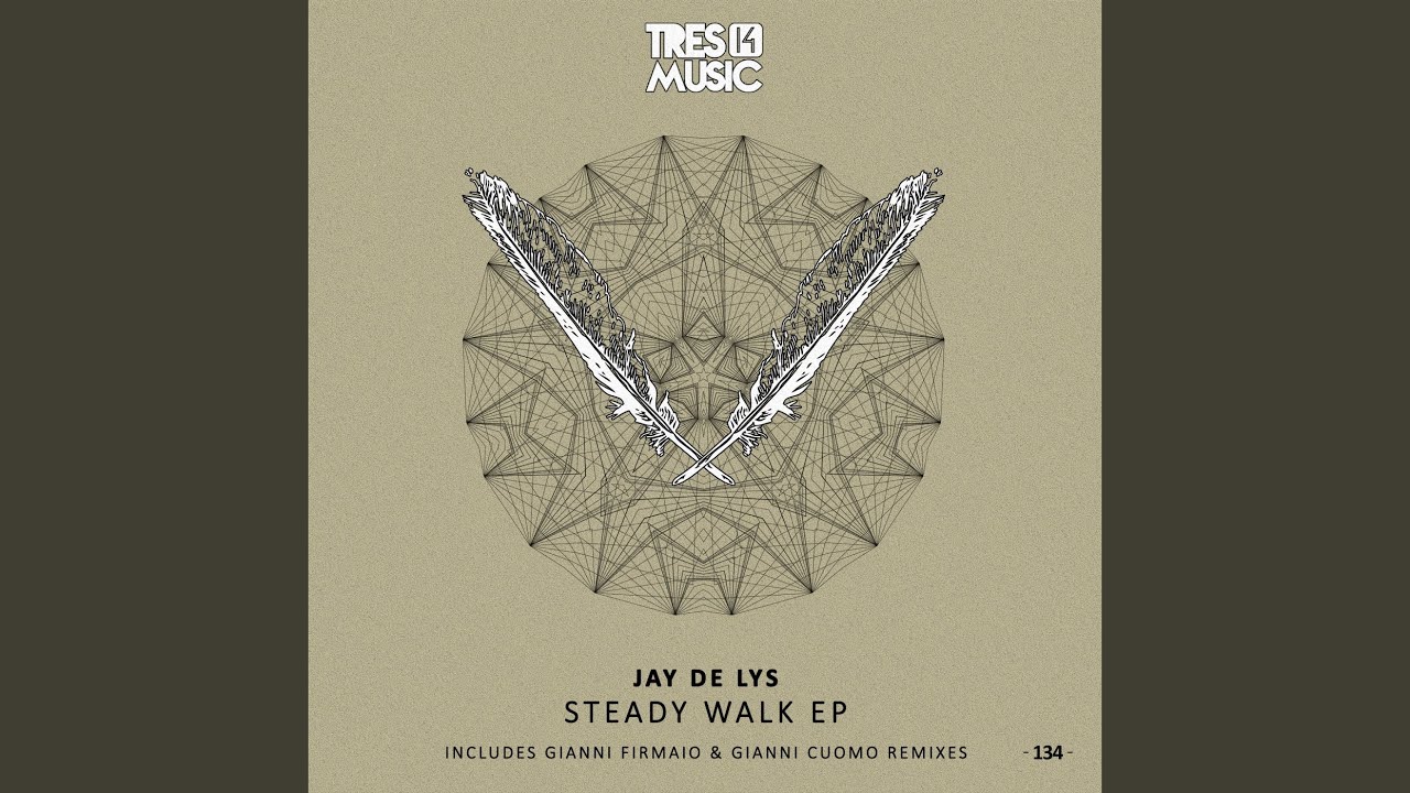 Watch Steady Walk (Original Mix) on YouTube Watch Steady Walk (Original Mix) on YouTube