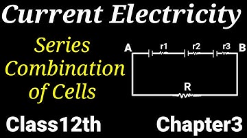 Series Combination of Cells| CONCEPTUAL PHYSICS