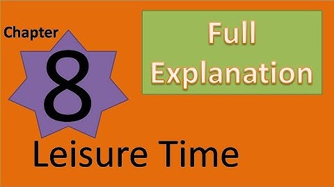 Chapter 8 Leisure Time Social Science Class 4 DAV SCHOOL we and our world full explanation