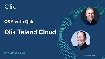 Q&A with Qlik: Qlik Talend Cloud
