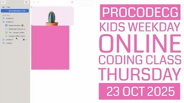 ProCodeCG Kids Weekday Coding Class - Thursday - 23 Oct 2025