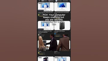 POV: Your computer keeps crashing but you