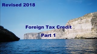 Foreign Tax Credit, part 1