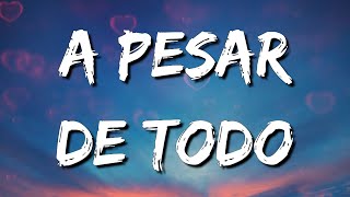 A Pesar De Todo - La Combinación Vallenata (Letra/Lyrics) (Loop 1 Hour)