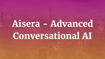 Aisera - Advanced Conversational AI