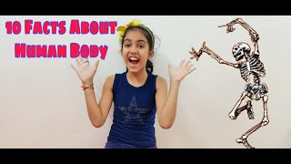 10 AMAZING FACTS ABOUT HUMAN BODY 