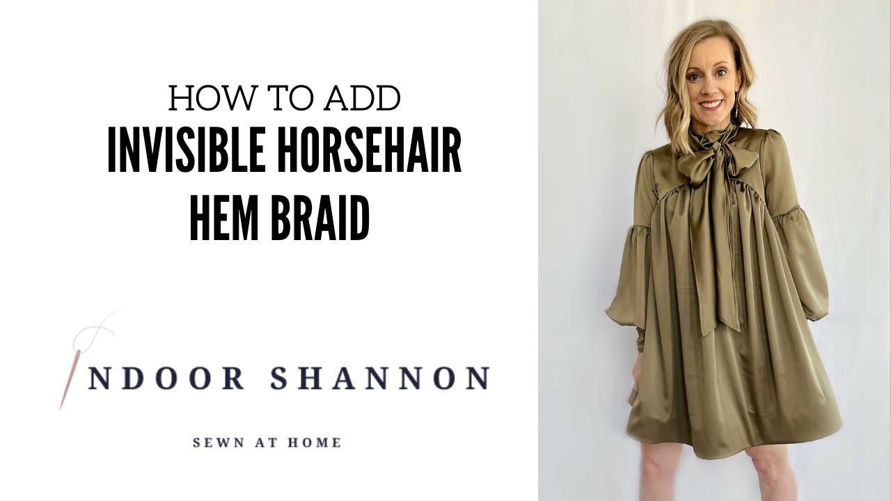 How to Hem with Horsehair Braid {A Tutorial} - The Simple Life