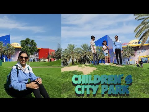 Children's City Park ലൂടെ ഒന്നു നടന്നാലോ | A walk through the Children's City Park Dubai |