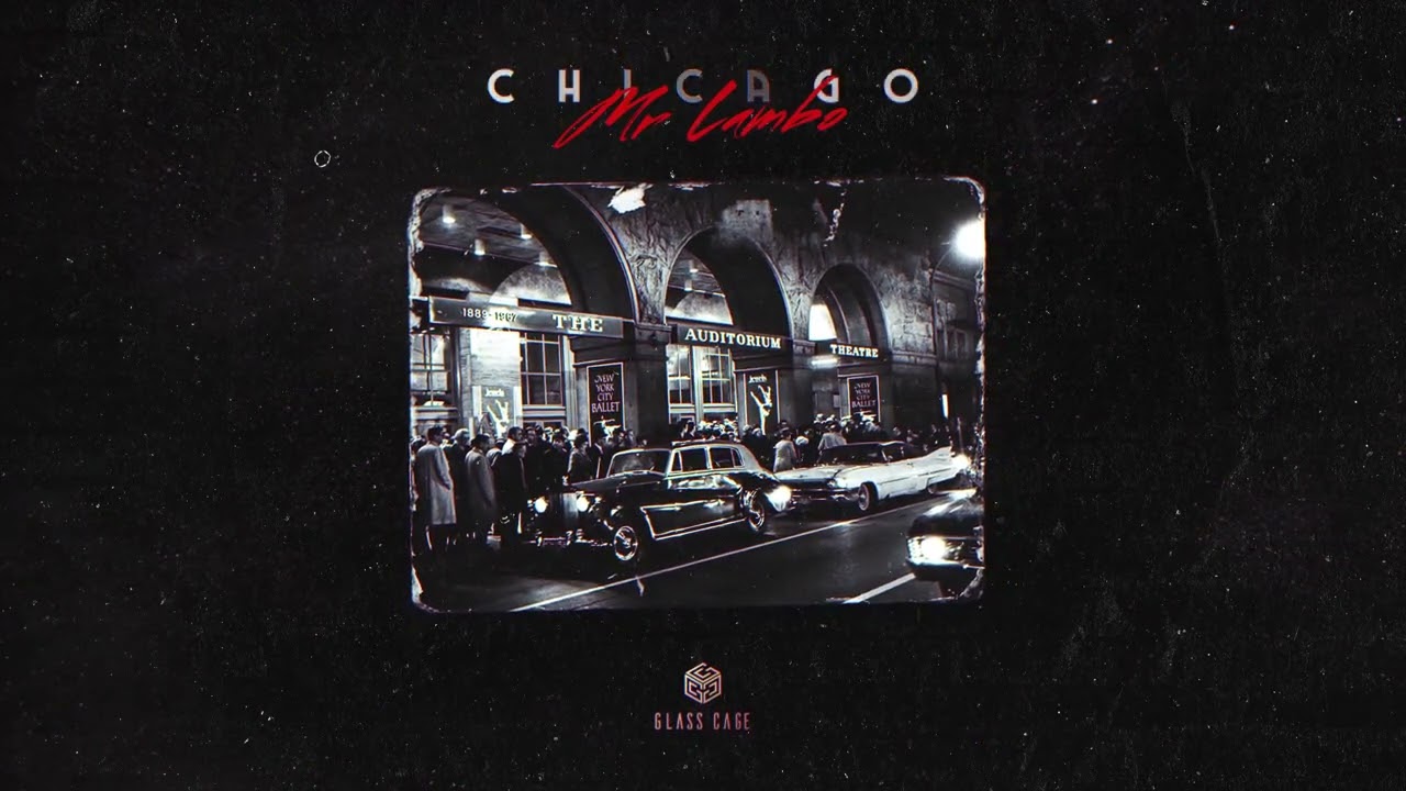 Mr Lambo   Chicago Official Audio