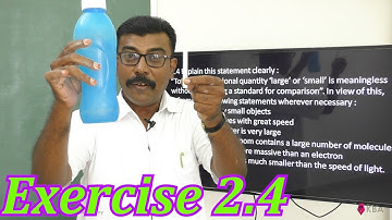 Physics Class 11 NCERT Solutions Chapter 2 Ex 2.4 Units And Measurements