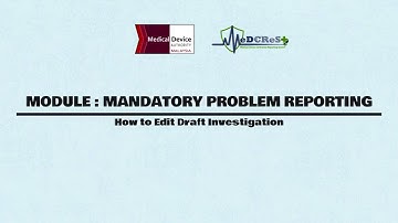 [ MeDCReSt ] MPR Module - 6) How to Edit Draft Investigation