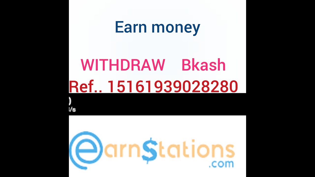 Earn Money Using Earn Station FREE ACTIVATION 8 day - Bangla Tutorial Referral Code (Description)