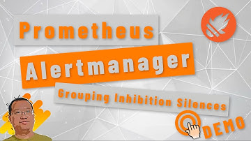 Prometheus Alertmanager | Hands on Demo Grouping, Inhibition, and Silences on Alertmanager