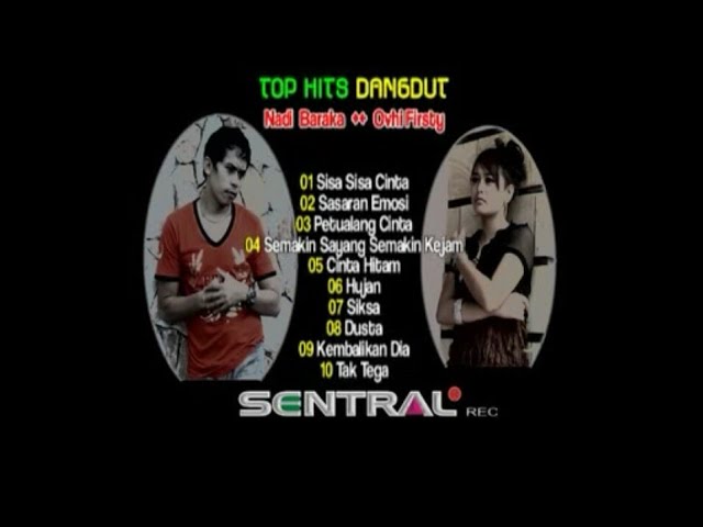 Pembukaan VCD Top Hits Dangdut - Ovhi Firsty - Nadi Baraka - Sentral Musik Record 2011 class=