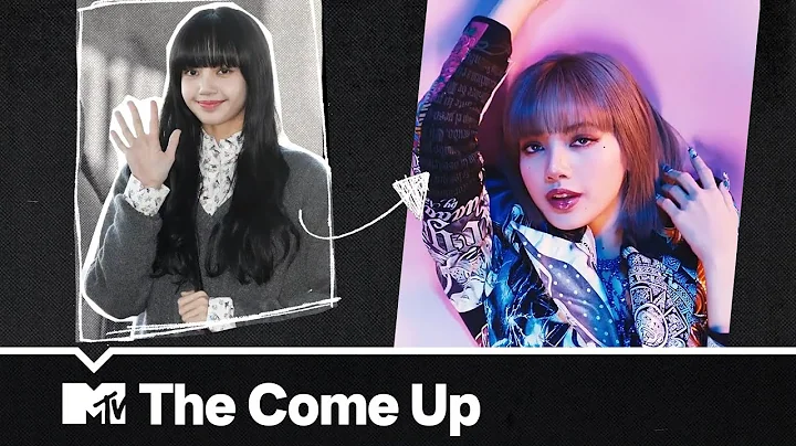 The Rise Of Lisa From BLACKPINK | Lisa: The Come U...