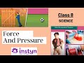 Class 8 - Science - Force and Pressure | FREE Tutorial