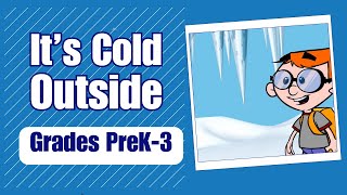 Why is it Cold Outside? Kids will learn about cold weather | Harmony Square Science
