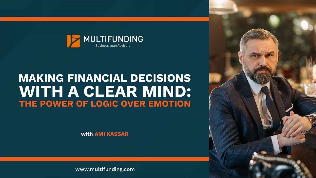 Making Financial Decisions With A Clear Mind: The Power Of Logic Over ...