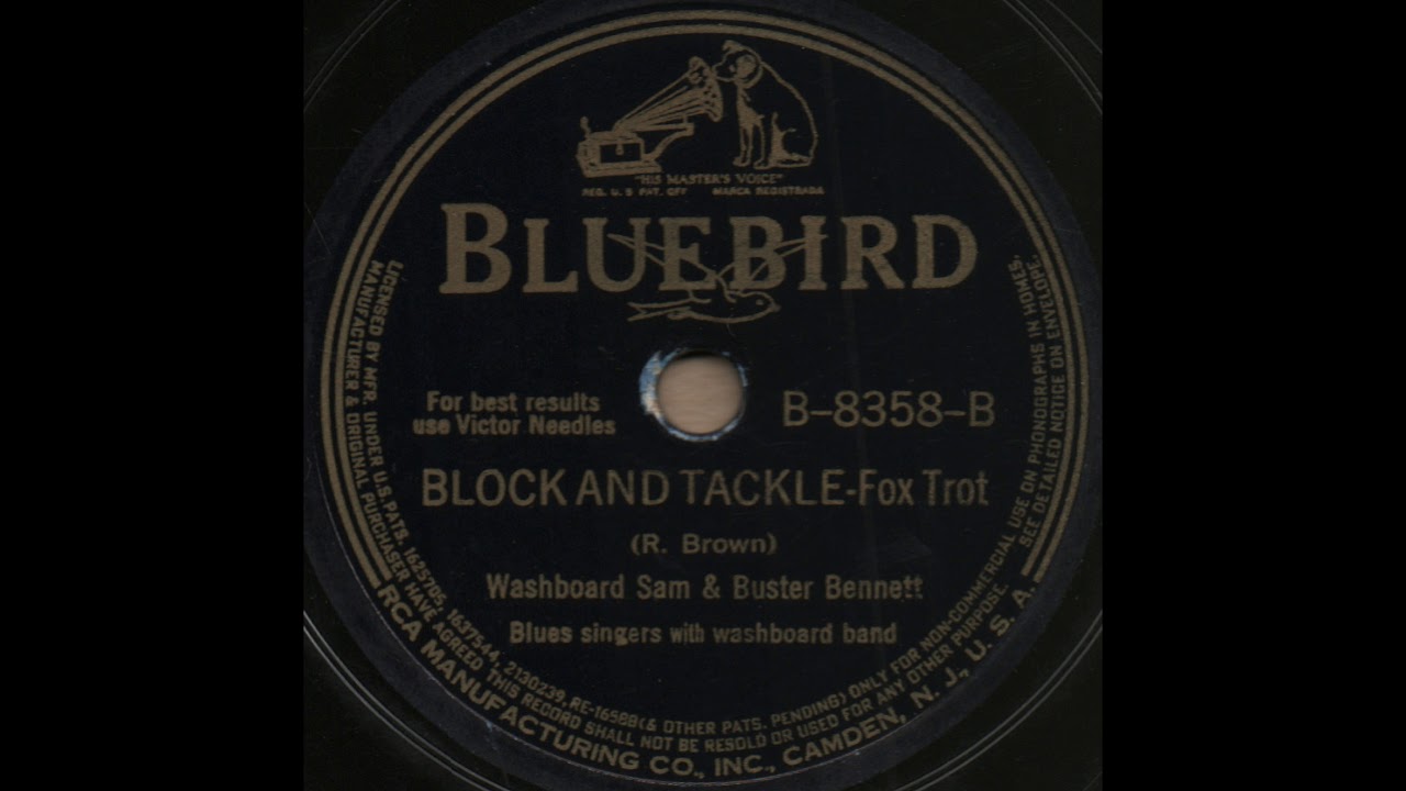 BLOCK AND TACKLE / Washboard Sam & his Washboard Band [BLUEBIRD B8358