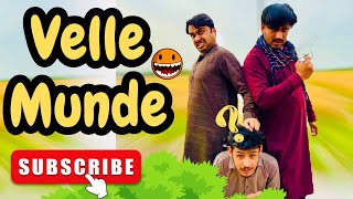 Velle Munde 🤪 | Pakistani Funny Video 2024 | Team Shahid Kalwar