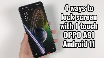 4 ways to lock screen with 1 touch OPPO A91 Android 11