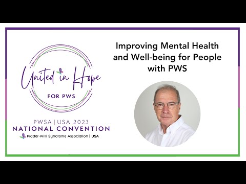 Improving Mental Health and Well-being for People with PWS