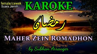 Karaoke Maher Zain, Ramadhan, female version cover by Subhan Aranger