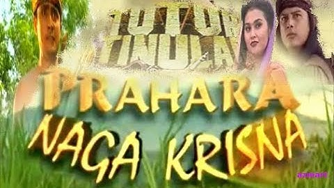 TUTUR TINULAR Episode 21 "Prahara Naga Krisna"