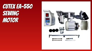 REVIEW (2026): Cutex EA-550 Sewing Motor. Features