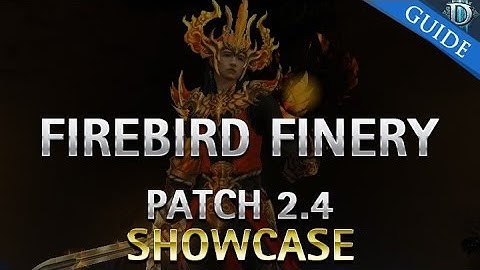 Diablo 3 - Firebird Finery Patch 2.4 Showcase