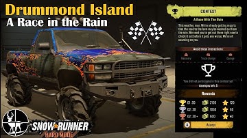 SnowRunner Hard Mode ⚠️ A Race in the Rain Contest ⚠️ Drummond Island S0EP92