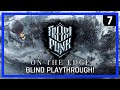 Frostpunk ON THE EDGE Gameplay - Blind Playthrough - Ep 7