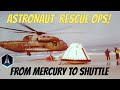 Astronaut Rescue!  From Mercury to Shuttle