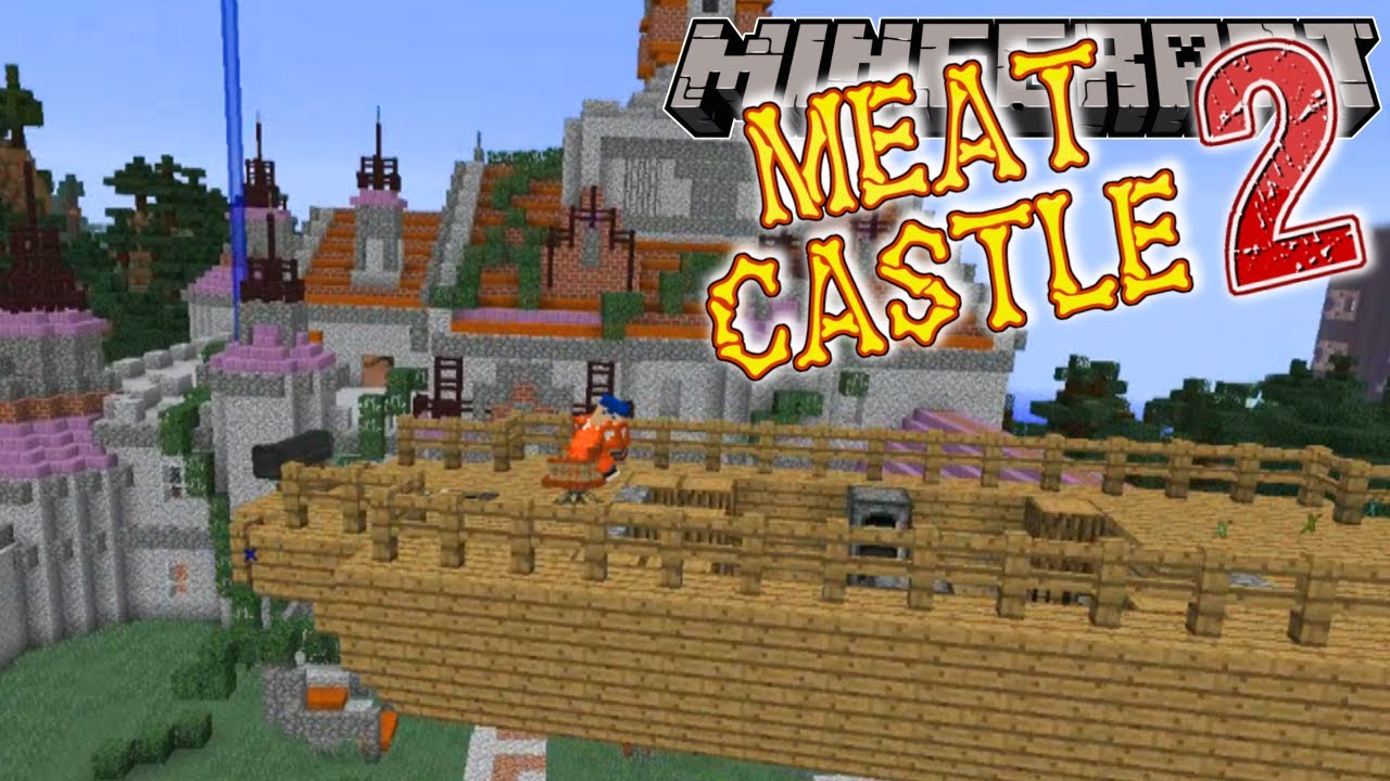 Minecraft Meat Castle 2 9 MEATS BACK ON THE MENU YouTube