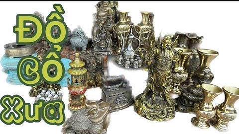 🔴🔴 Nhất Long Nhã Ngọc _ Thất Lân Vờn Cầu _ Trống Đồng Xưa _ Bình Đồng Xưa. Tối 27/8 #đồcổcầnthơ