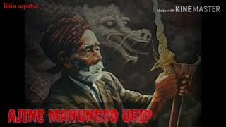 ajine manungso Urip