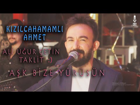 Kızılcahamamlı Ahmet - Ali Uğur Taklit :) AŞK Bize Yürüsün 2021 Kader Torbası