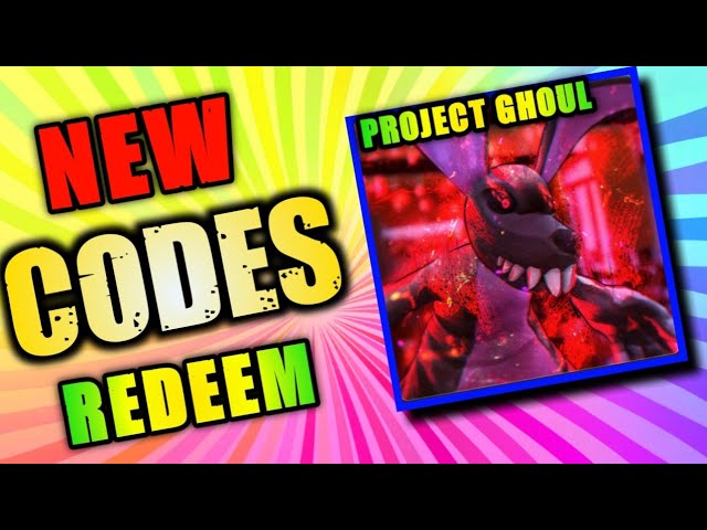 All Secret project ghoul Codes 2023  Codes for project ghoul 2023 - Roblox  Code 