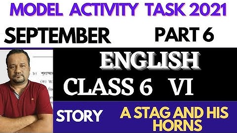 a stag and his horns/story/class6 english model activity task september part 6 2021
