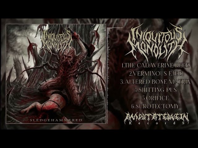 INIQUITOUS MONOLITH - SLEDGEHAMMERED [FULL EP 2022] ASIA SLAMMING PROMOTION class=